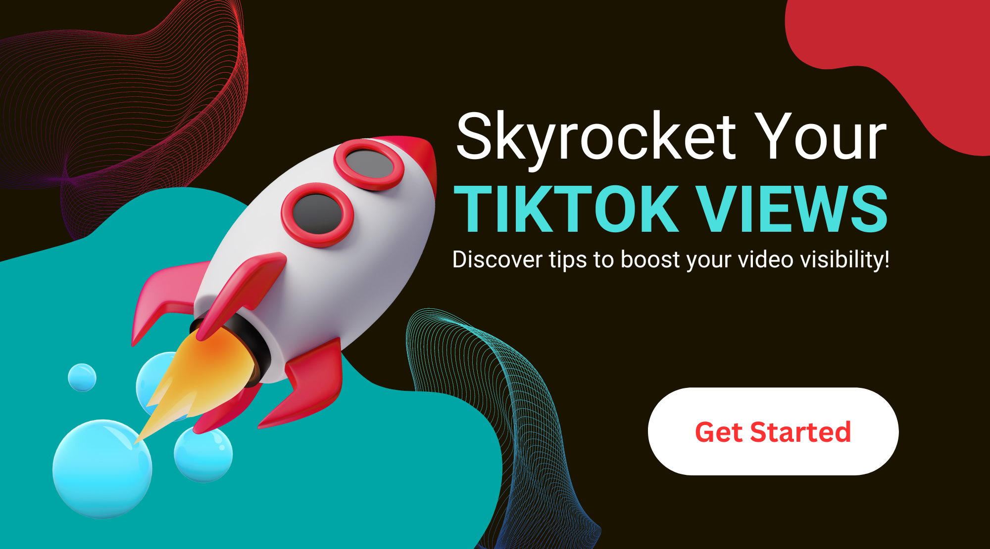 High social graphic of a rocket launching with the text "Skyrocket Your TikTok Views" and a "Get Started" button.